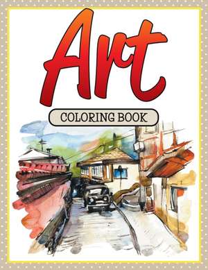 Art Coloring Book de Speedy Publishing Llc