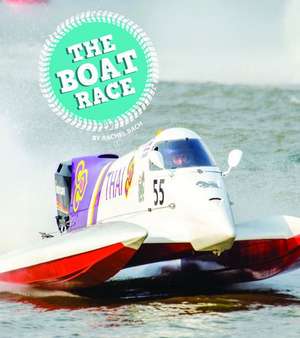 The Boat Race de Rachel Bach