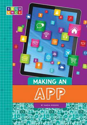 Making an App de Nadia Higgins