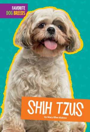 Shih Tzus de Mary Ellen Klukow