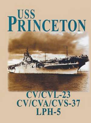 USS Princeton de Turner Publishing