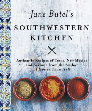 Jane Butel's Southwestern Kitchen de Jane Butel