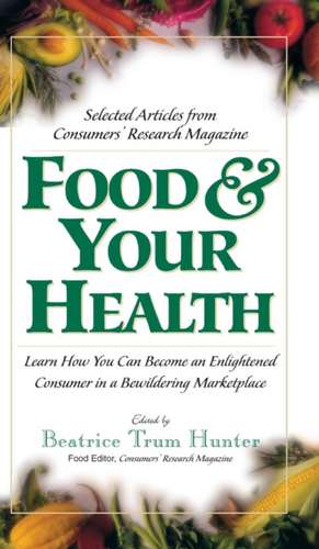 Food & Your Health de Beatrice Trum Hunter