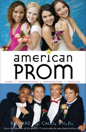 American Prom de Richard G. Calo