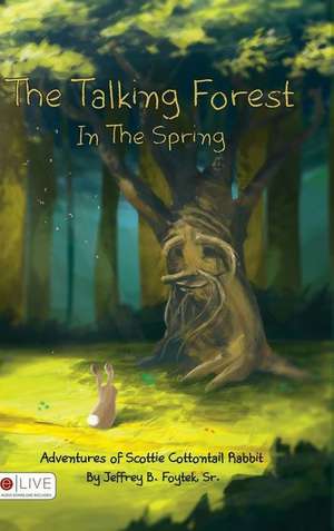 The Talking Forest in the Spring de Natalie Wade