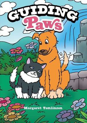 Guiding Paws de Margaret Tomlinson