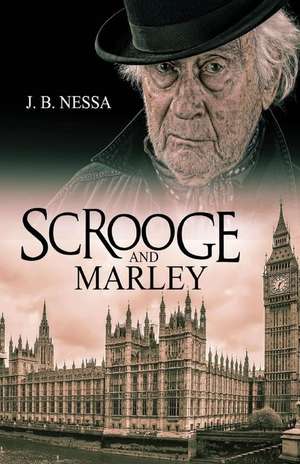 Scrooge and Marley de J. B. Nessa