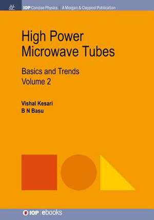 High Power Microwave Tubes de Vishal Kesari