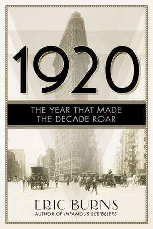 1920 de Eric Burns