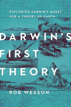 Darwin's First Theory de Rob Wesson