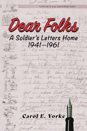 Dear Folks de Carol E. Yorke