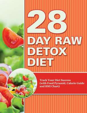 28 Day Raw Detox Diet de Speedy Publishing LLC