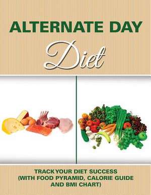 Alternate Day Diet de Speedy Publishing LLC