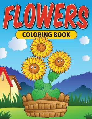 Flowers: Coloring Book de Speedy Publishing LLC