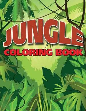 Jungle Coloring Book de Speedy Publishing LLC