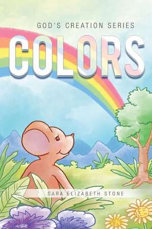 Colors de Sara Elizabeth Stone