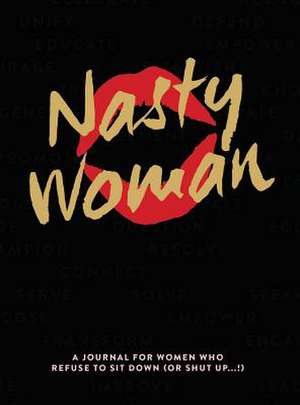 The Nasty Woman Journal de Anna Katz