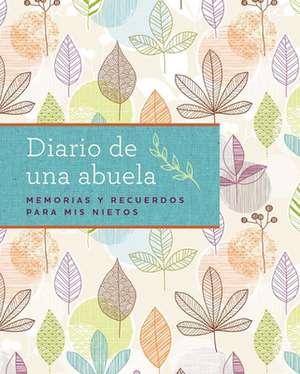 El diario de mi abuela de Weldon Owen