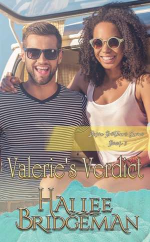 Valerie's Verdict de Hallee Bridgeman