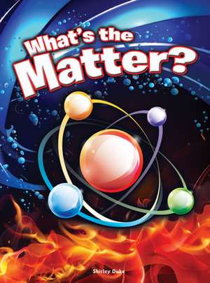 What's the Matter? de Shirley Duke