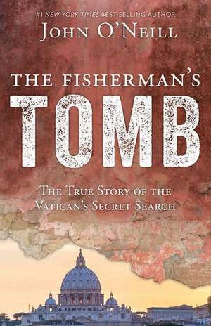 The Fisherman's Tomb de John O'Neill