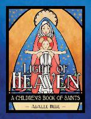 Light of Heaven de Adalee Hude