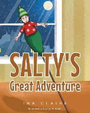 Salty's Great Adventure de Ina Claire