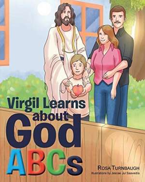 Virgil Learns About God ABCs de Rosa Turnbaugh