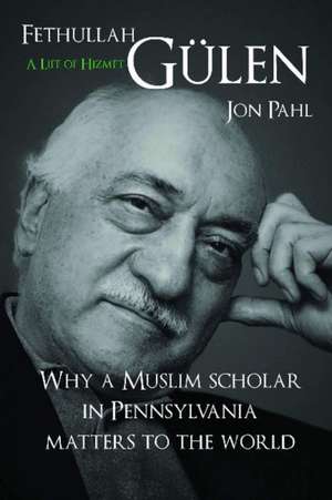 Fethullah Gulen de Jon Pahl