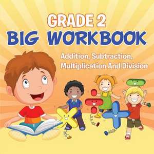 Grade 2 Big Workbook de Baby Professor