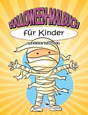 Speedy Publishing Llc: Schuhe-Malbuch fur Kinder (German Edi