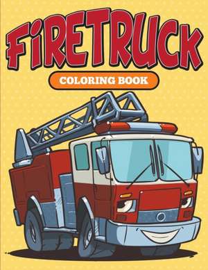 Firetruck de Speedy Publishing Llc