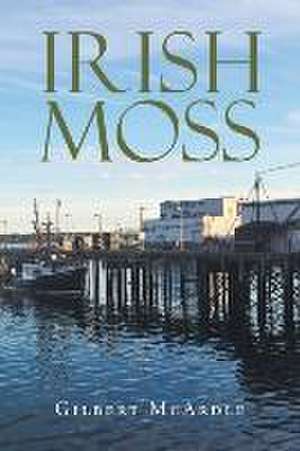 Irish Moss de Gilbert McArdle