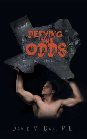 Defying the Odds de P. E. David V Day