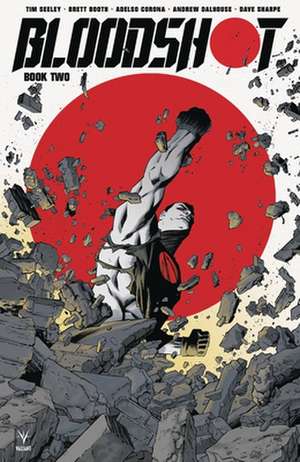 Bloodshot (2019) Book 2 de Tim Seeley