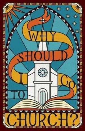 Why Should I Go to Church? (Redesign 25–pack) de Spck