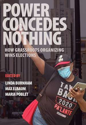 Power Concedes Nothing de Linda Burnham