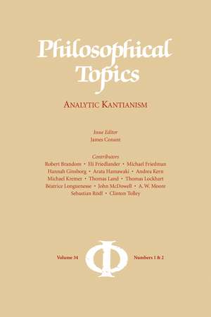 Philosophical Topics 34.1 and 34.2: Analytic Kantianism de James Conant