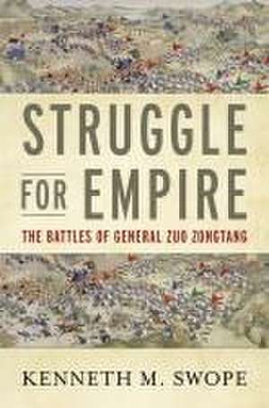 Swope, K: Struggle for Empire de Kenneth M. Swope