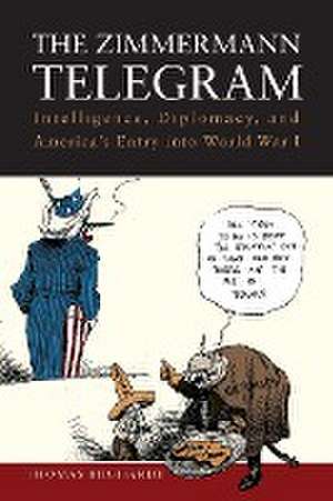 The Zimmermann Telegram de Thomas Boghardt