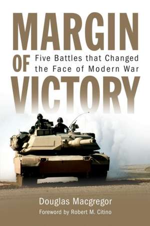 Margin of Victory de Douglas Macgregor