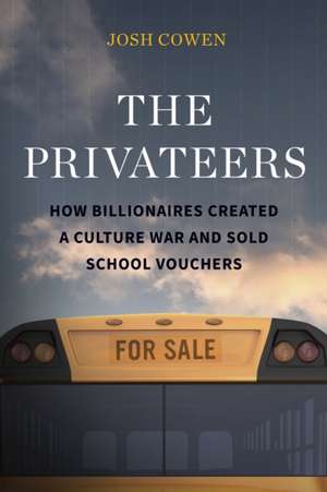 The Privateers de Josh Cowen