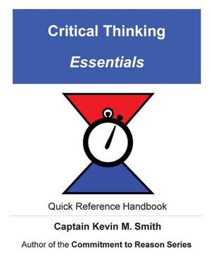 Critical Thinking Essentials de M. H. Stout