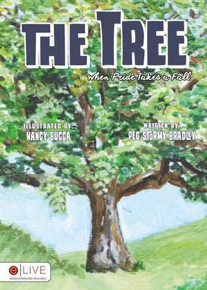 The Tree de Peg Stormy Bradley