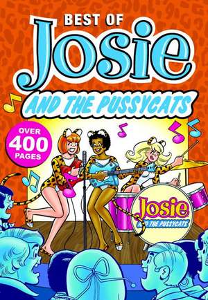 The Best of Josie and the Pussycats de Archie Superstars