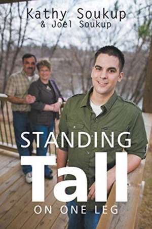 Standing Tall de Kathy Soukup