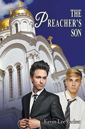 The Preacher's Son de Kevin Lee Backer