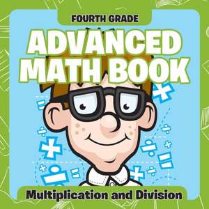 Fourth Grade Advanced Math Books de Baby