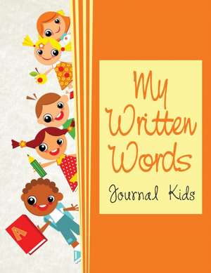 My Written Words de Jupiter Kids