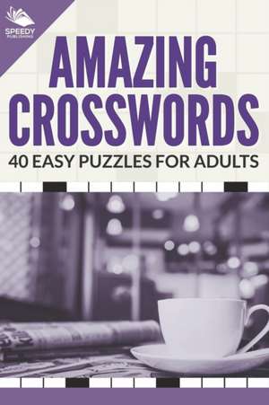 Amazing Crosswords de Speedy Publishing LLC